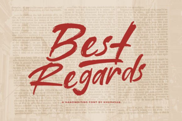 Best Regards: The Modern Script Typeface for Campaign Design
