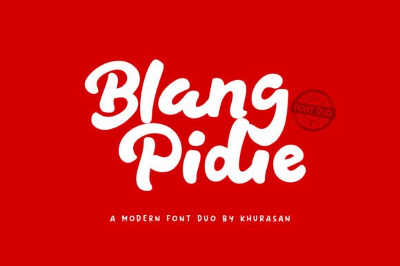 Blang Pidie Duo: The Handwritten Typeface for Campaign Clarity