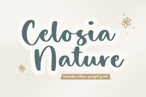 Celosia Nature: The Script Handwritten Typeface for Campaign Clarity
