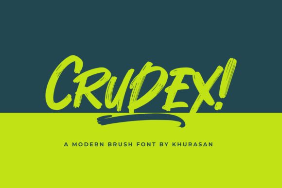 Crudex: The Bold Brush Font for Modern Designers