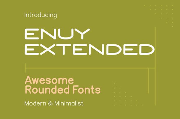 Enuy Extended: The Modern Sans Serif Typeface for Campaigns