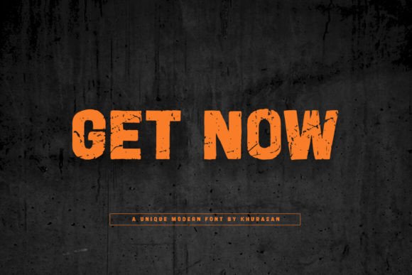 Get Now: The Modern Sans Serif Rough Font for Bold Branding