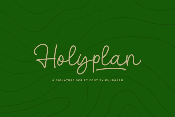 Holyplan: The Modern Script Typeface for High-Impact Campaigns
