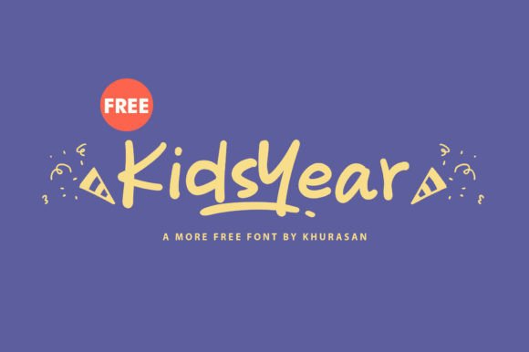 Kids Year: The Modern Handwritten Typeface for Campaign Design