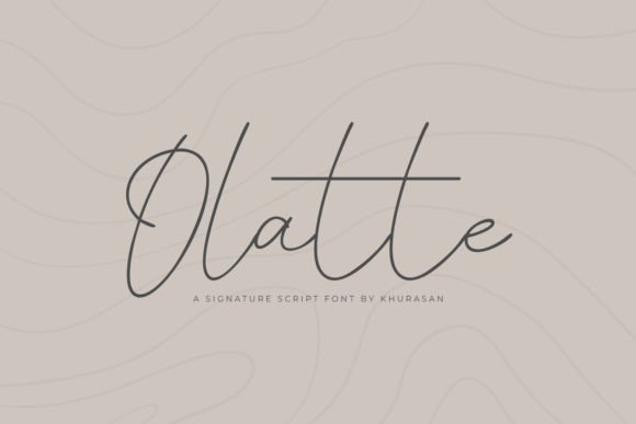 Olatte: The Modern Script Typeface for Digital Branding