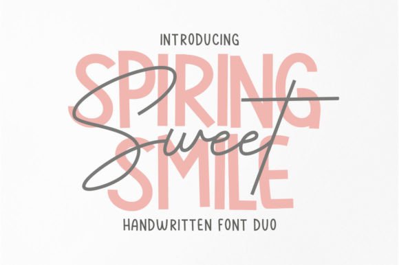 Spiring Smile Sweet: The Perfect Font Duo for Editorial Design
